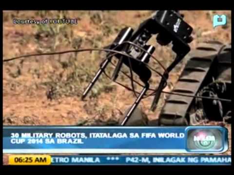 '30 military robots', itatalaga sa FIFA World Cup 2014 sa Brazil