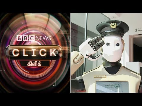 Can Dubai use robots to police? | BBC Click Tech show | கிளிக் தொழில்நுட்ப காணொளி |