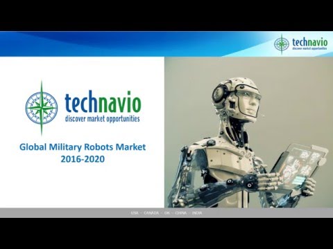 Global Military Robots Market 2016 2020