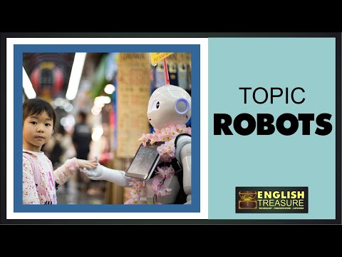 Robots: English Treasure – Vocabulary, Listening, Pronunciation