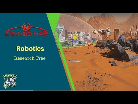 Surviving Mars : Robotics Research Tree