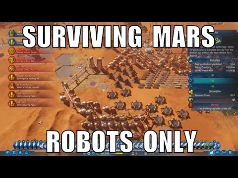 Surviving Mars: Robots Only colony