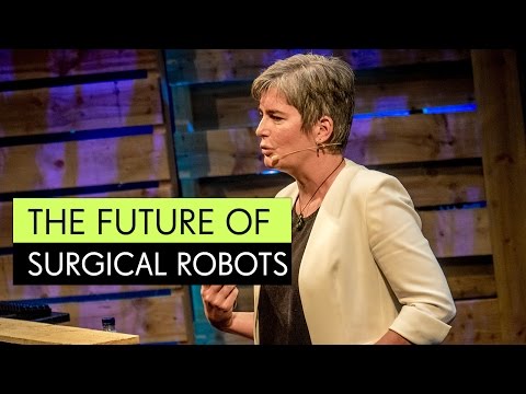 The Future of Surgical Robots – Catherine Mohr