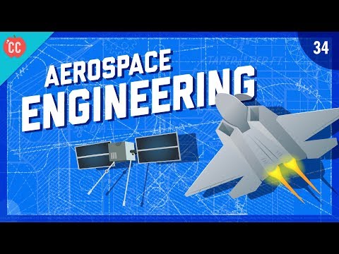 To The Moon & Mars – Aerospace Engineering: Crash Course Engineering #34