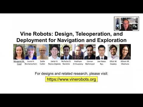 Vine Robots: Design, Teleoperation, and Deployment for Navigation and Exploration