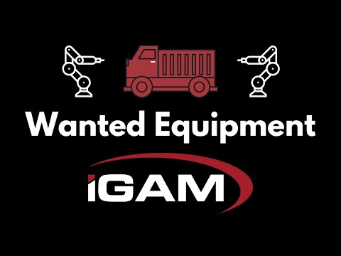 WANTED EQUIPMENT – iGAM