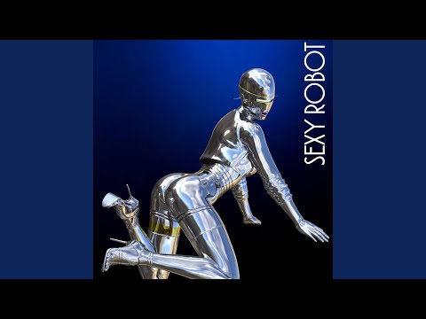 Sexy Robot