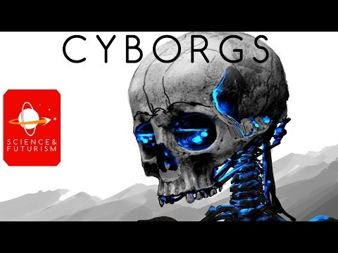 Cyborgs