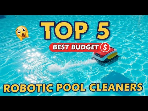 ✅ TOP 5 Best Budget Robotic Pool Cleaners in 2026